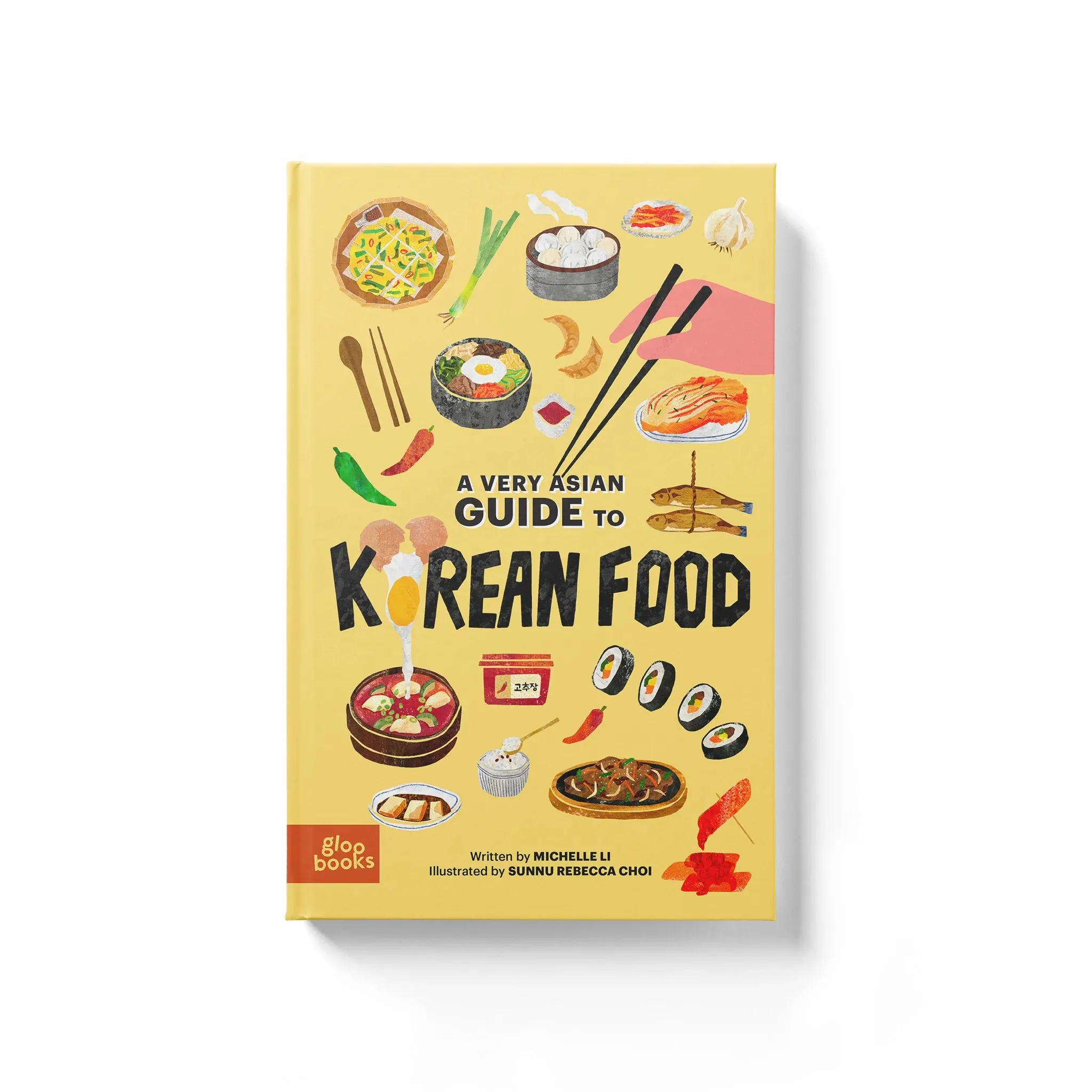 A Very Asian Guide to Korean Food by Michelle Li & Sunnu Rebecca Choi