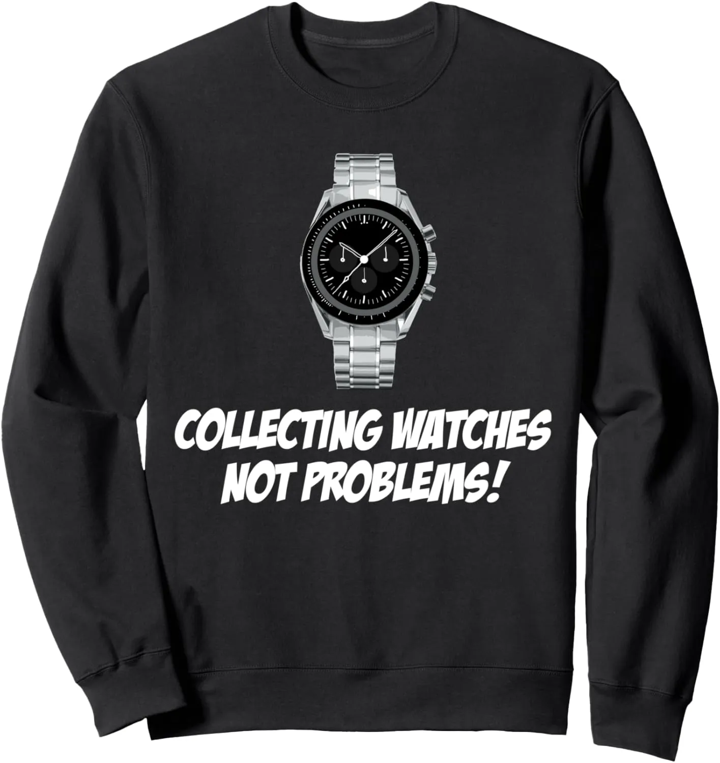 Collecting Watches (Speedy) - Automatic / Luxury Watches Sweatshirt
