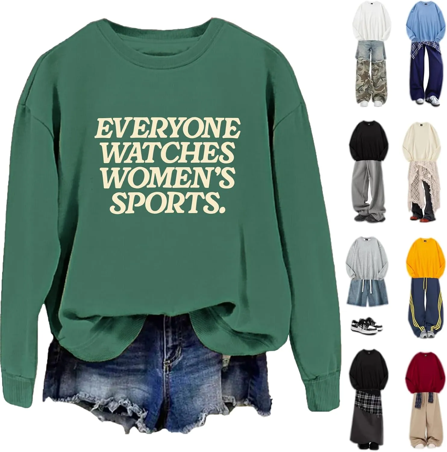 Everyone Watches Women's Sports Sweatshirt, Everyone Watches Women's Sports Shirt