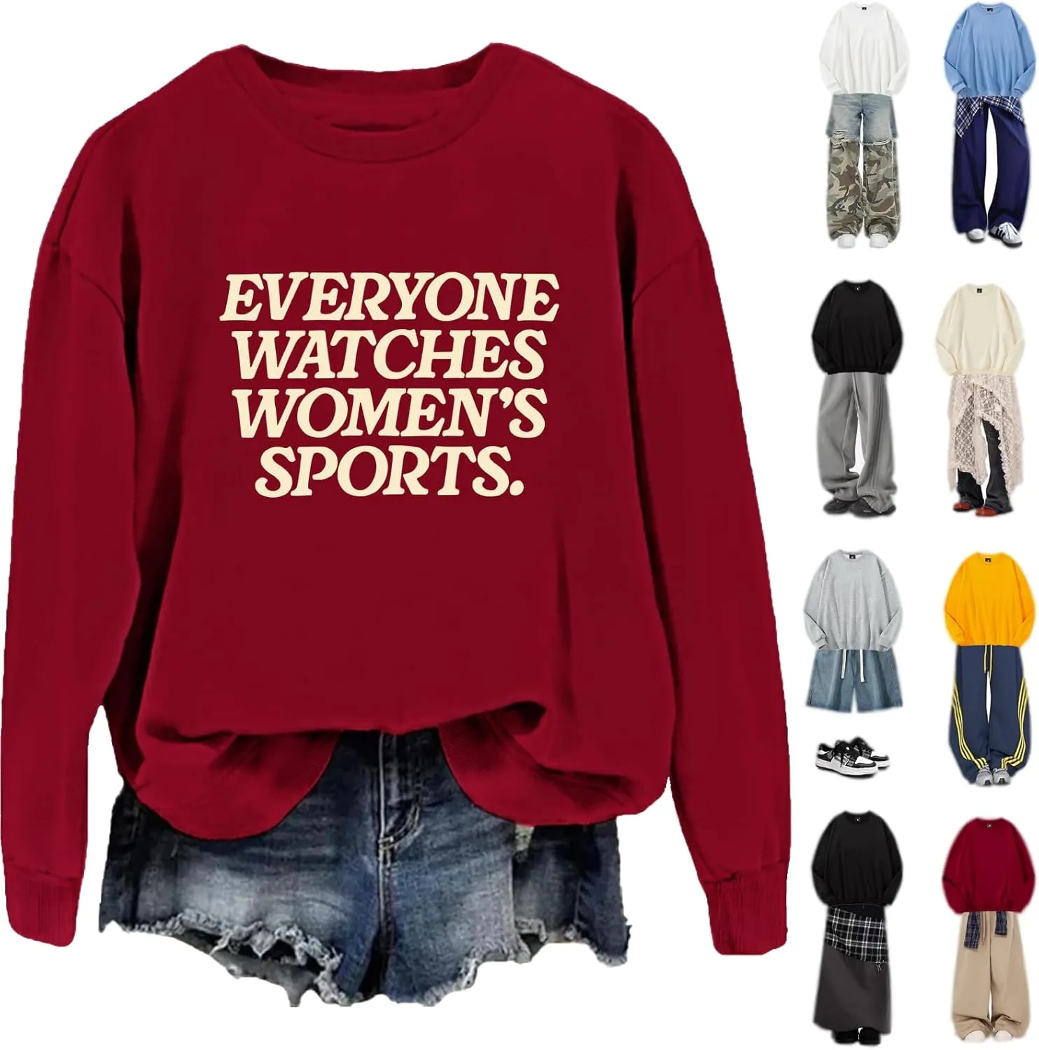 Everyone Watches Women's Sports Sweatshirt, Everyone Watches Women's Sports Shirt