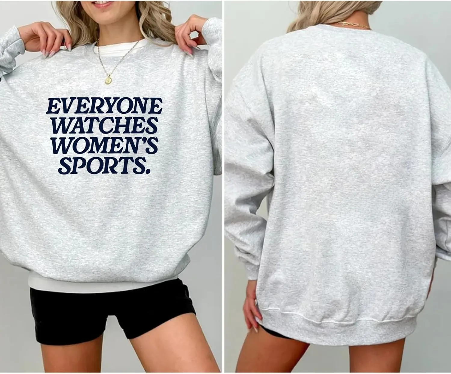 Everyone Watches Women's Sports Sweatshirt, Everyone Watches Women's Sports Shirt