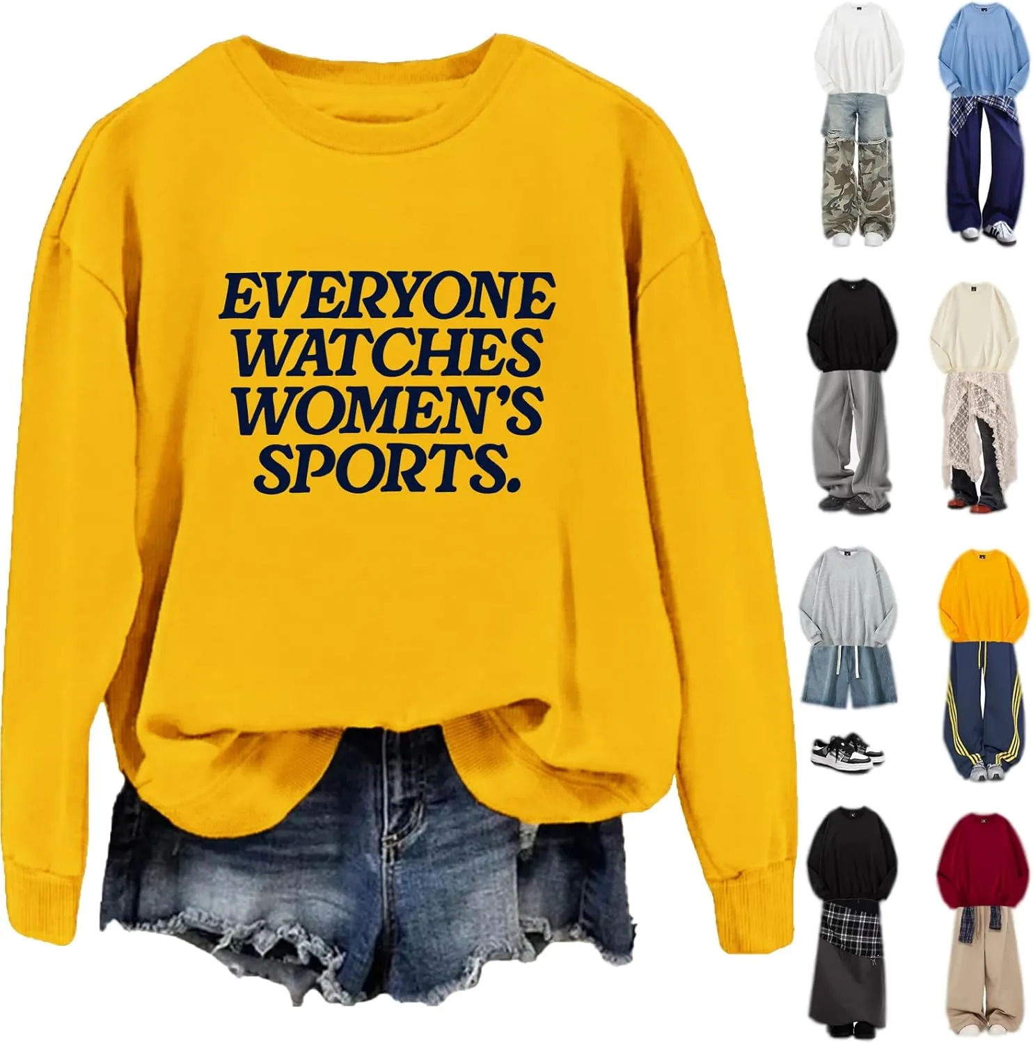 Everyone Watches Women's Sports Sweatshirt, Everyone Watches Women's Sports Shirt