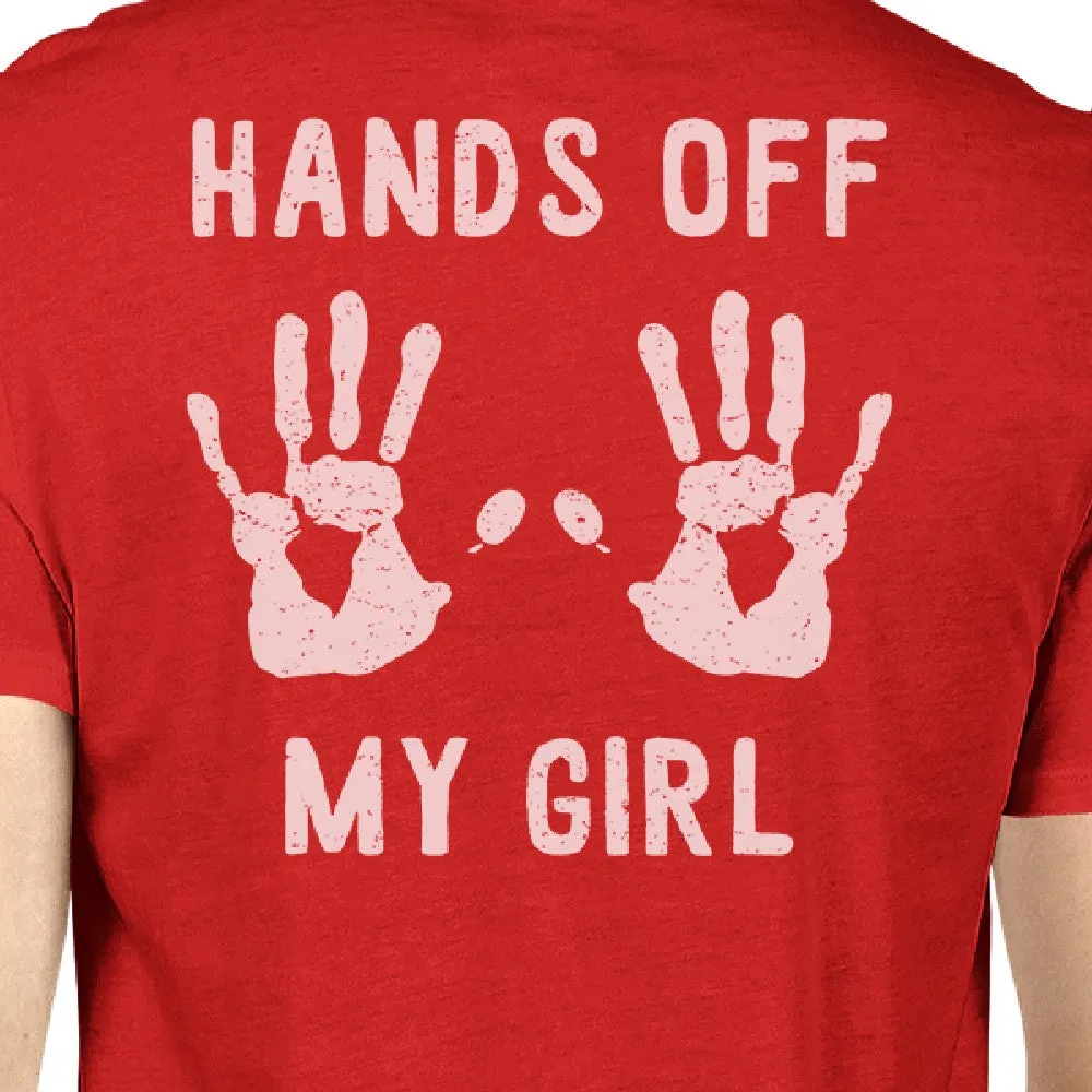 Hands Off My Girl And My Guy Matching Couple Red Shirts