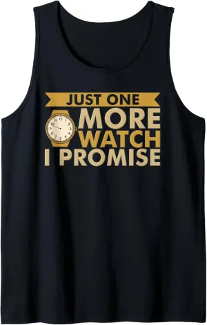 One More Watch Dad Vintage Watches Funny Watch Collector Tank Top