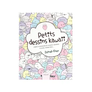 Petits dessins kawaii - French Ed.