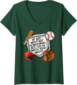 Womens My Boy May Not Always Swing But I Do So Watch Your Mouth V-Neck T-Shirt